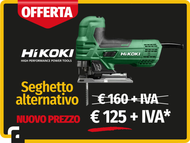 Super Offerta Seghetto Hikoki