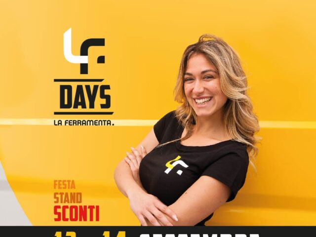 LF DAYS La Ferramenta Perignano – Super evento il 13 e 14 Settembre 2024